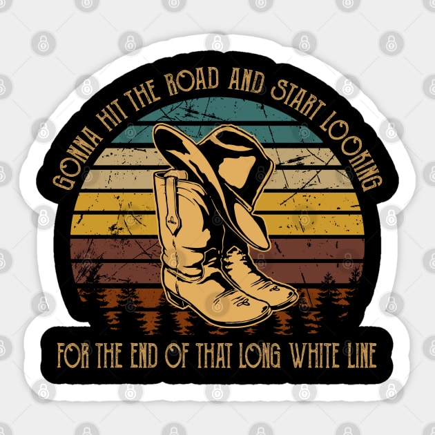 Gonna Hit The Road And Start Looking For The End Of That Long White Line Classic Cowboy Hat Sticker by Creative feather